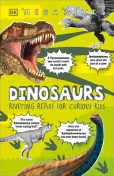 Dinosaurs : riveting reads for curious kids