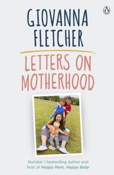 Letters on motherhood