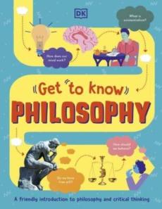 Get to know: philosophy