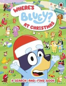 Bluey: whereâ€™s bluey? at christmas