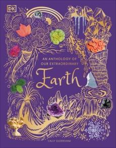 Anthology of our extraordinary earth