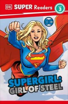 Supergirl : girl of steel