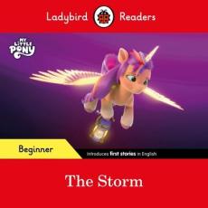 Ladybird readers beginner level - my little pony - the storm (elt graded reader)