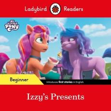 Ladybird readers beginner level - my little pony - izzy's presents (elt graded reader)