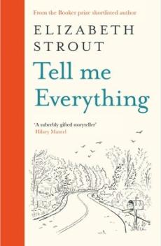 Tell me everything : a novel