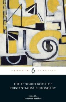 Penguin book of existentialist philosophy