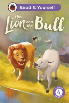 Lion and the bull:  read it yourself - level 4 fluent reader