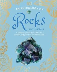 Anthology of rocks and minerals