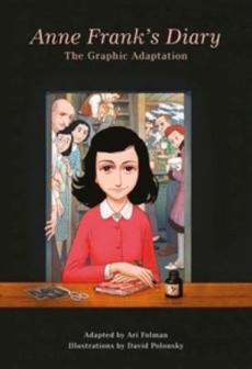 Anne Frank's diary : the graphic adaptation