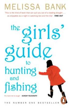 Girls' guide to hunting and fishing