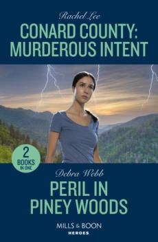 Conard county: murderous intent / peril in piney woods