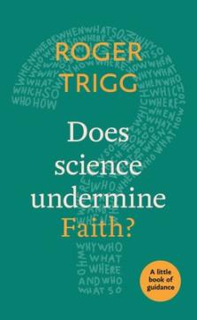 Does science undermine faith?