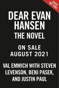 Dear Evan Hansen : the novel