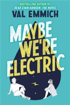 Maybe we're electric