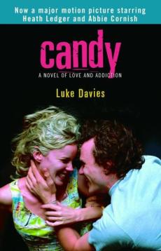 Candy : a novel of love and addiction