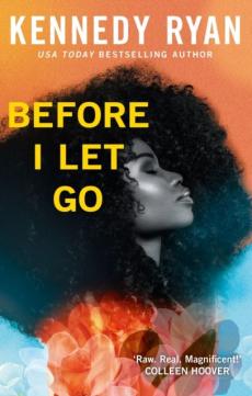 Before I let go