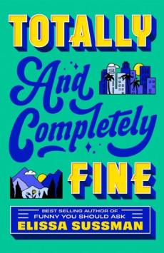 Totally and completely fine