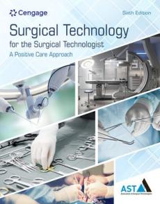 Surgical Technology for the Surgical Technologist