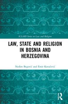 Law, state and religion in bosnia and herzegovina