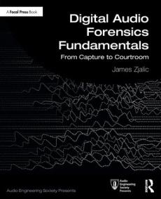 Digital audio forensics fundamentals