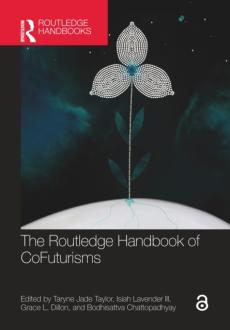 Routledge handbook of cofuturisms