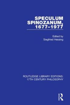 Speculum spinozanum, 1677-1977