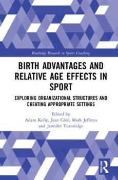 Birth advantages and relative age effects in sport