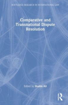 Comparative and transnational dispute resolution