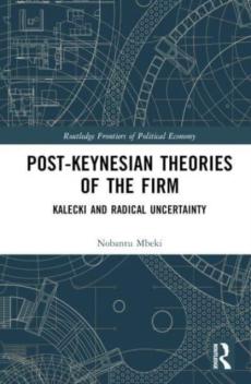 Post-keynesian theories of the firm