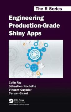 Engineering production-grade shiny apps