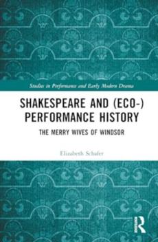 Shakespeare and (eco-)performance history