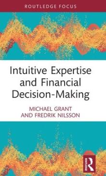 Intuitive expertise and financial decision-making