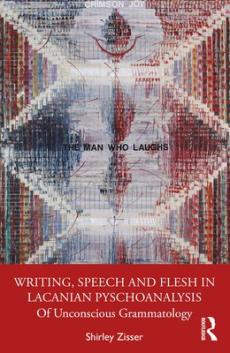 Writing, speech and flesh in lacanian psychoanalysis