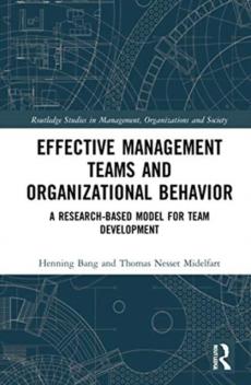 Effective management teams and organizational behavior