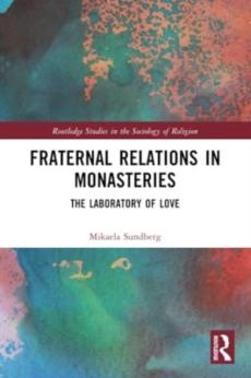 Fraternal relations in monasteries