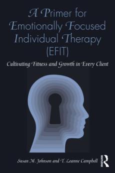 Primer for emotionally focused individual therapy (efit)