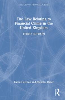 Law relating to financial crime in the united kingdom