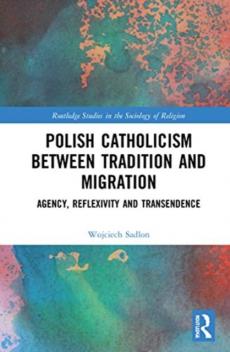 Polish catholicism between tradition and migration