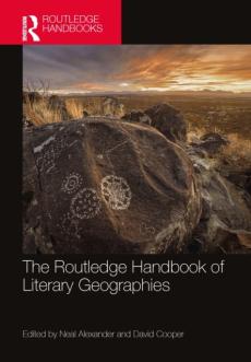 Routledge handbook of literary geographies