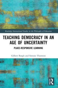 Teaching democracy in an age of uncertainty