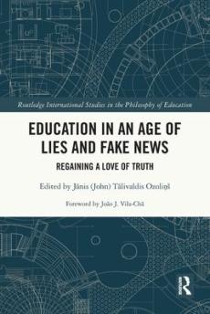 Education in an age of lies and fake news