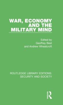 War, economy and the military mind