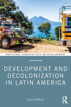 Development and decolonization in latin america