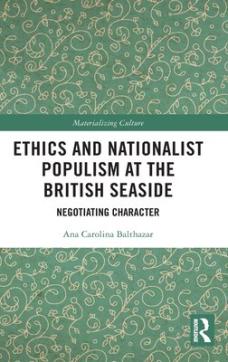 Ethics and nationalist populism at the british seaside