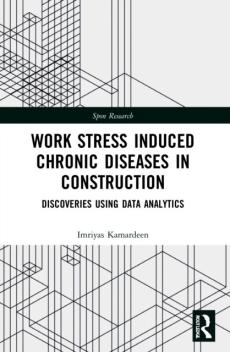 Work stress induced chronic diseases in construction