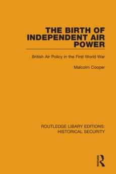 Birth of independent air power