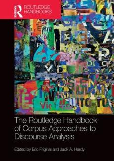 Routledge handbook of corpus approaches to discourse analysis