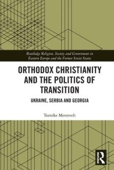 Orthodox christianity and the politics of transition