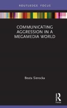 Communicating aggression in a megamedia world