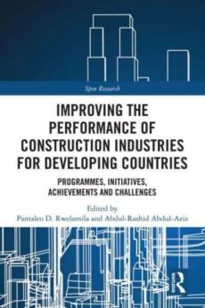 Improving the performance of construction industries for developing countries